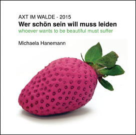 Katalog Wer schön sein will muss leiden 2014